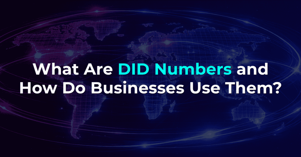 What Are DID Numbers and How Do Businesses Use Them-cover